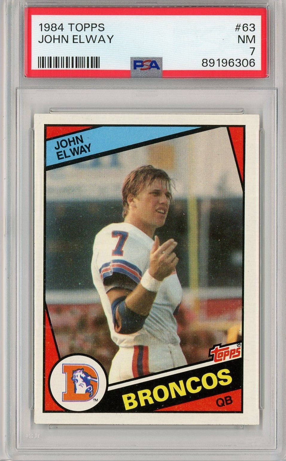Graded 1984 Topps John Elway #63 Rookie RC Football Card PSA 7 Near Mint