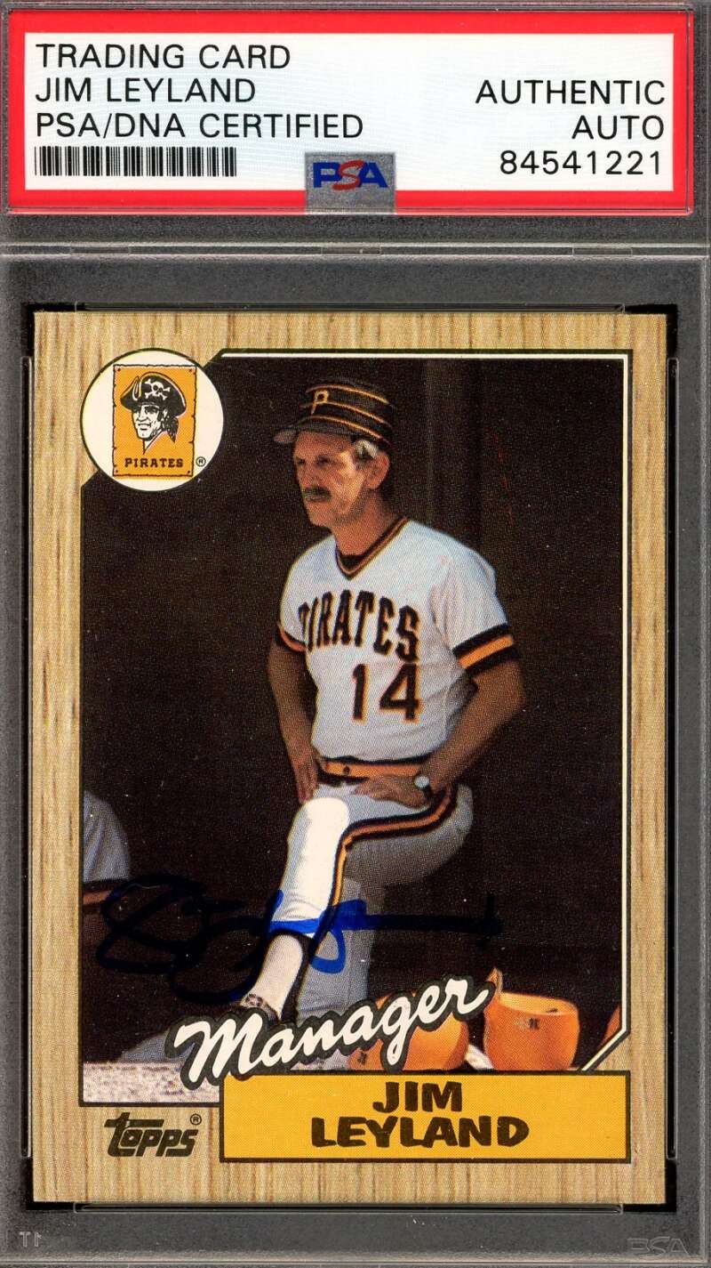 Jim Leyland PSA DNA Signed 1987 Topps Rookie Autograph