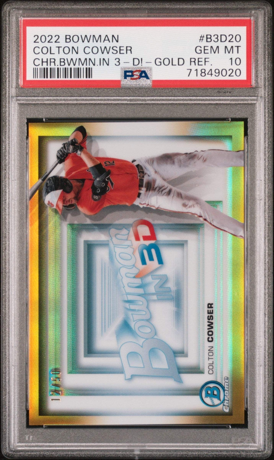 Graded 2022 Topps Colton Cowser #B3D20 3D Gold REF #/50 RC Baseball Card PSA 10