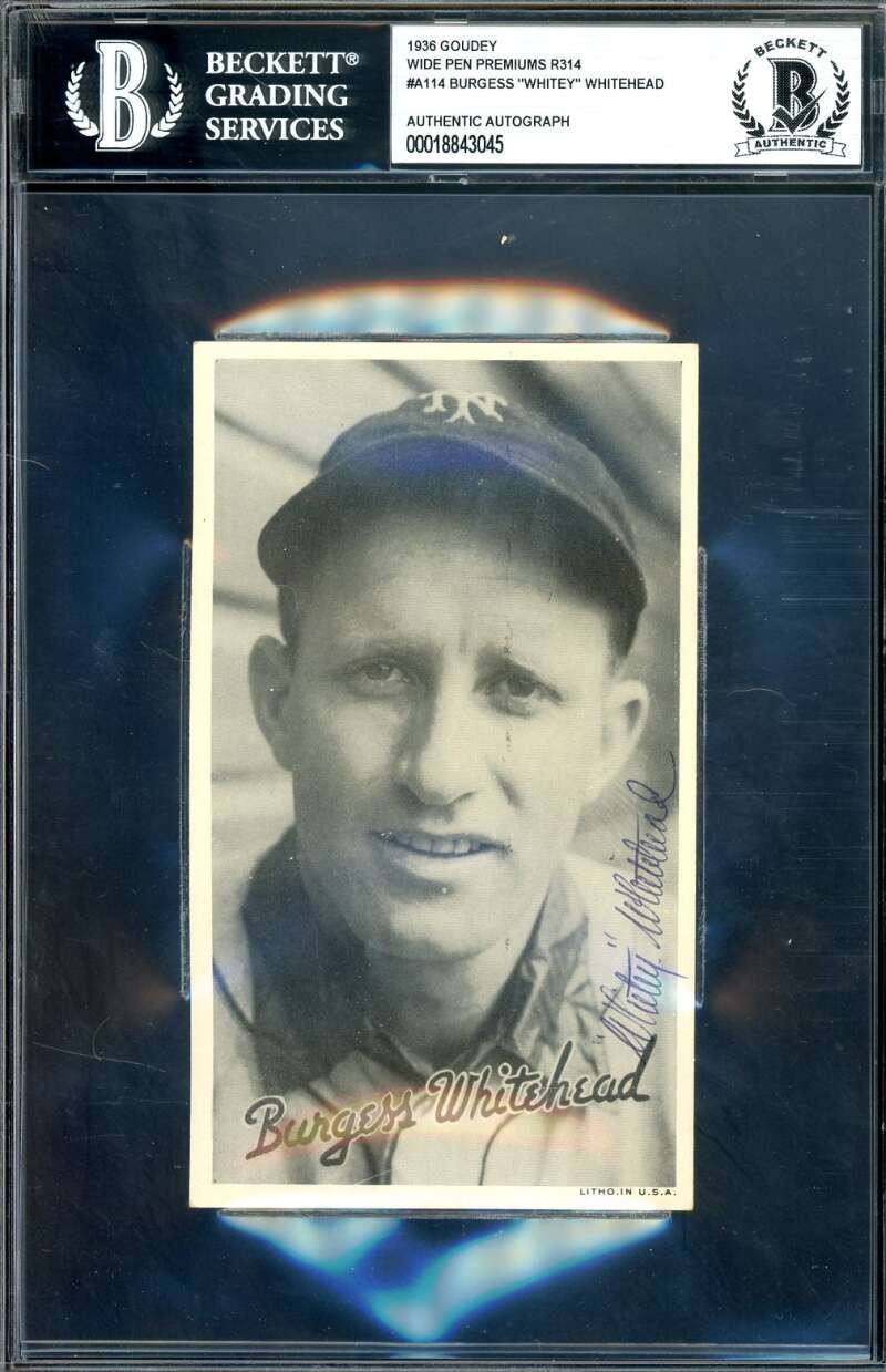 Burgess Whitey Whithead Beckett BAS Signed 1936 Goudey Wide Pen Premiums R314 Au