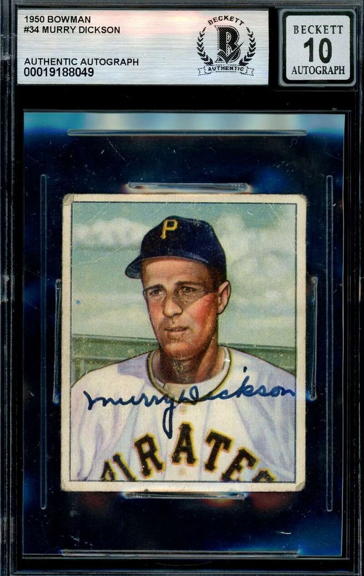 Murry Dickson Gem Mint 10 Beckett BAS Signed 1950 Bowman Autograph