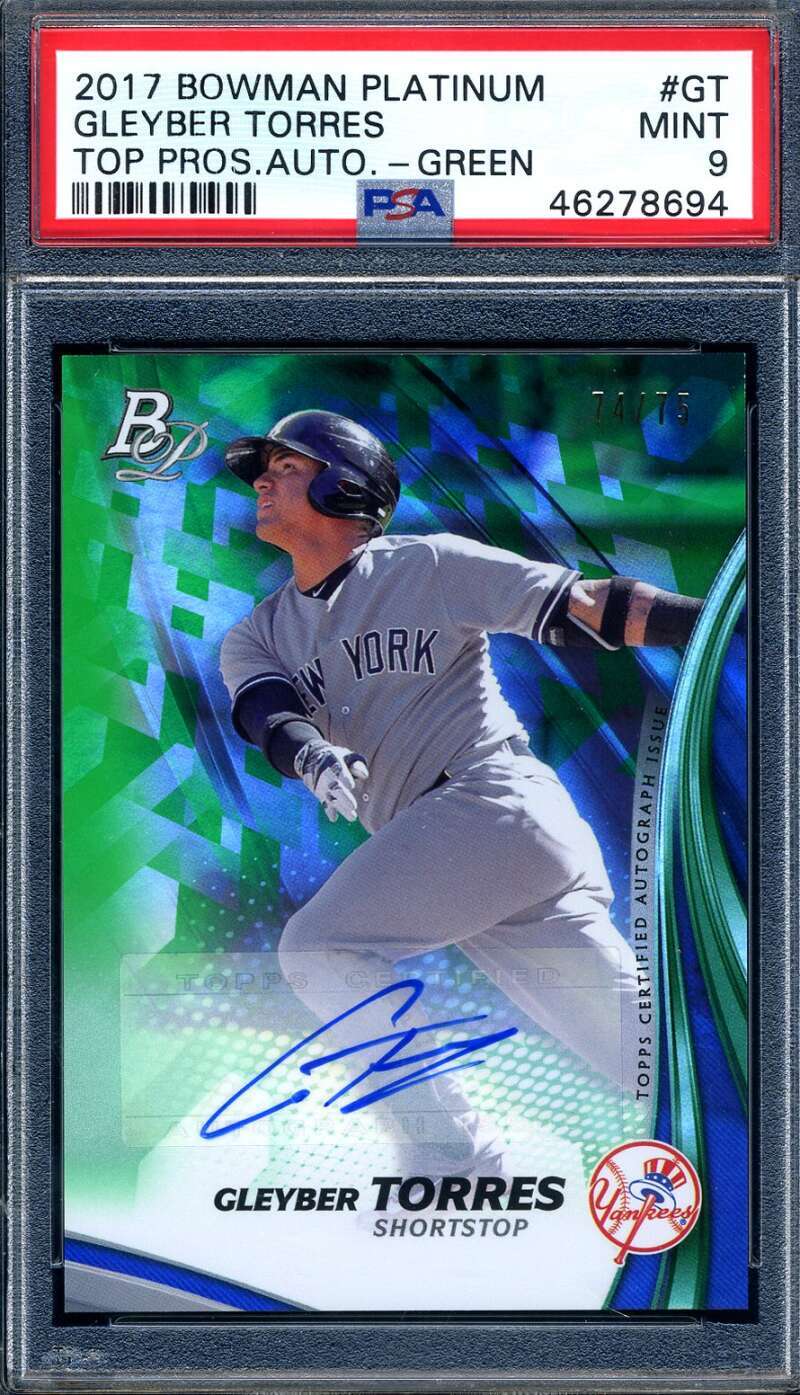 Gleyber Torres Mint 9 PSA DNA Signed 2017 Bowman Platinum Green 74/75 Rookie Aut