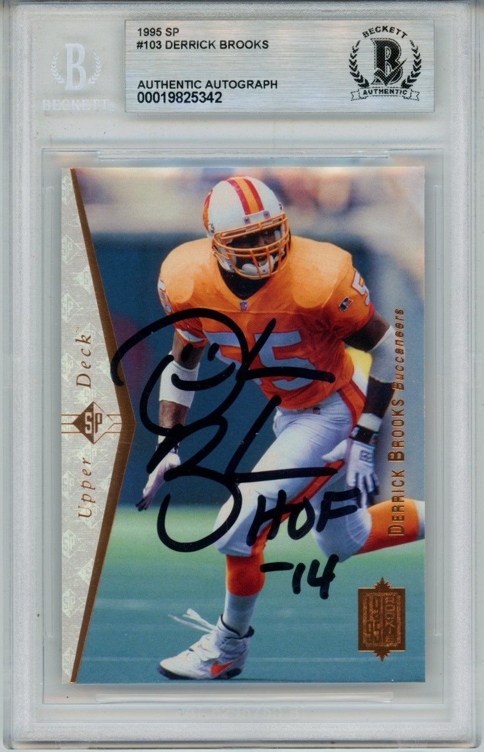 Derrick Brooks Autographed 1995 UD SP #103 w/HOF Trading Card Slab Beckett 57067