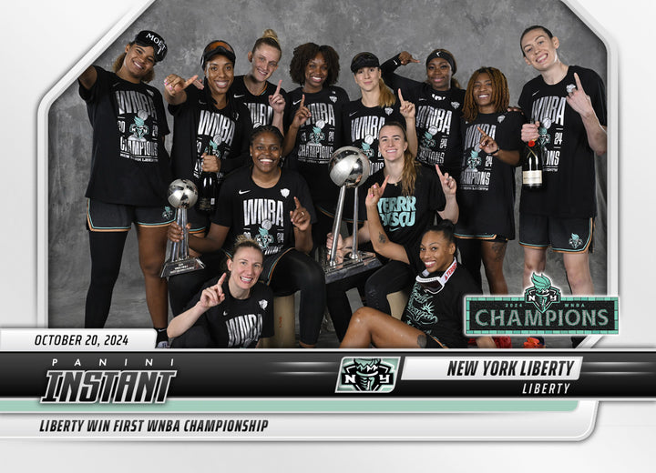 NY LIBERTY WIN 1st WNBA CHAMPIONSHIP TITLE PANINI INSTANT TEAM PHOTO CARD #272