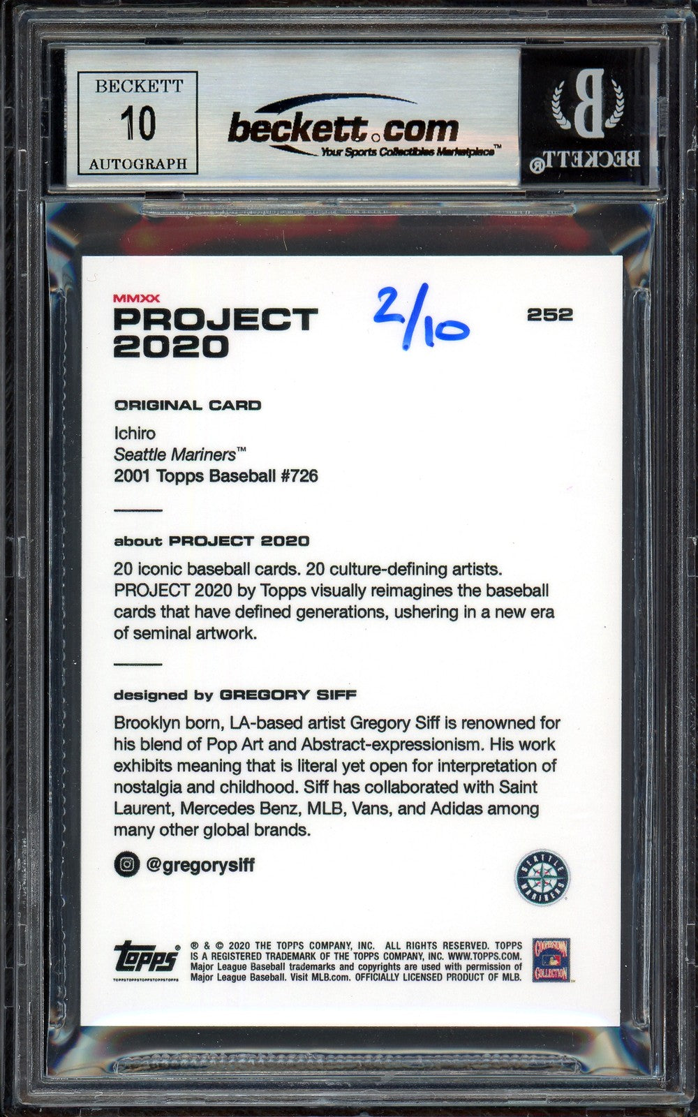 Ichiro Suzuki Auto Topps Project 2020 Gregory Siff Card 252 Sig 10 /10 BAS