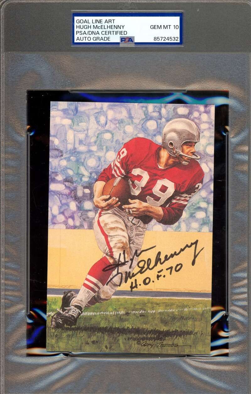 Hugh McElhenny Gem Mint 10 PSA DNA Signed Goal Line Art Card GLAC Auto HOF 70