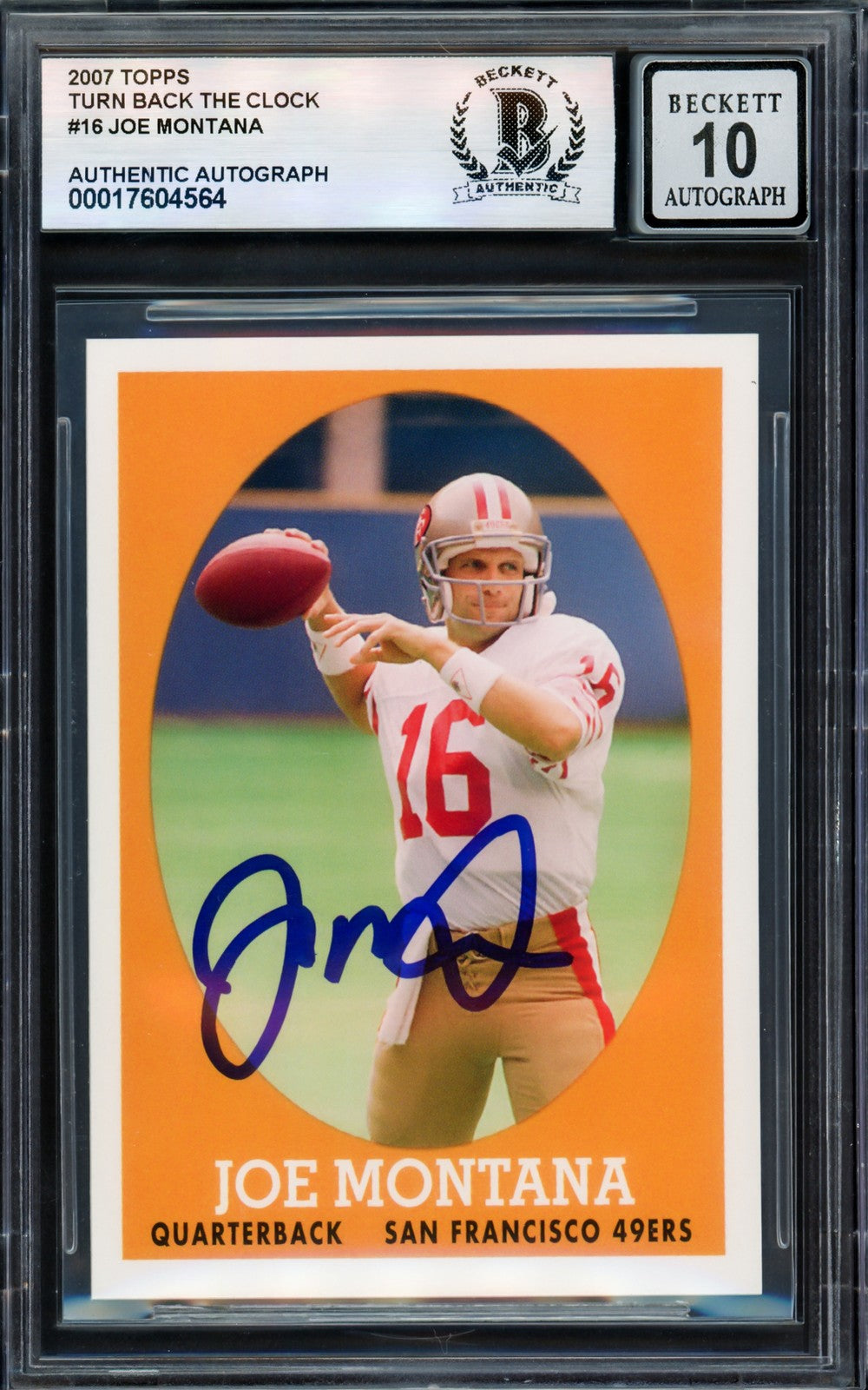 Joe Montana Auto 2007 Topps Turn Back the Clock Card 16 49ers Auto GM 10 Beckett