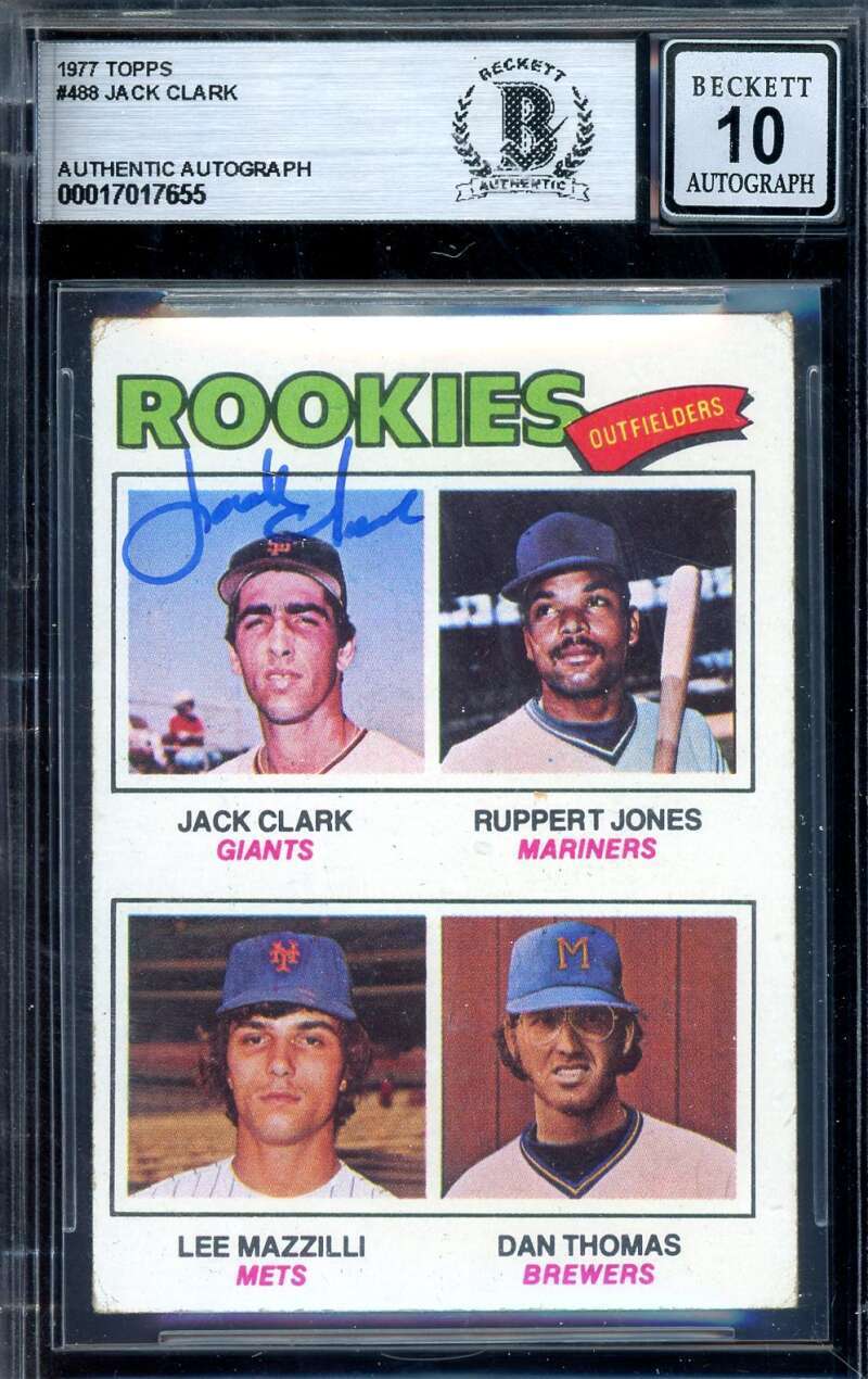 Jack Clark Gem Mint 10 Beckett BAS Signed 1977 Topps Rookie Autograph