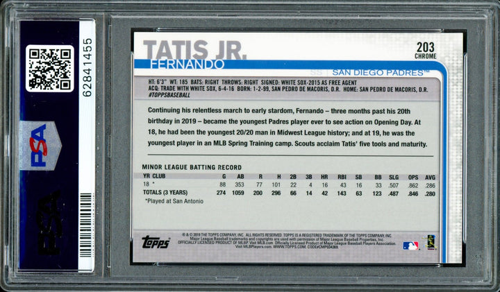 Fernando Tatis Jr. Auto 2019 Topps Chrome RC 203 Padres PSA 9 Auto GM 10 PSA/DNA