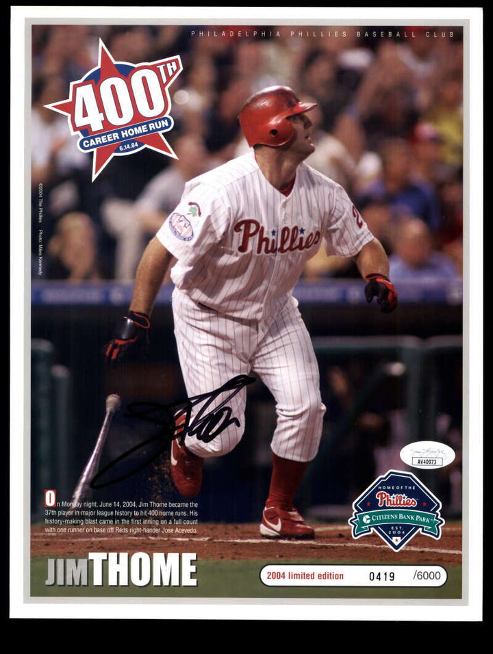 Jim Thome JSA Cert Signed  8x11 Give Away Photo Autograph Phillies