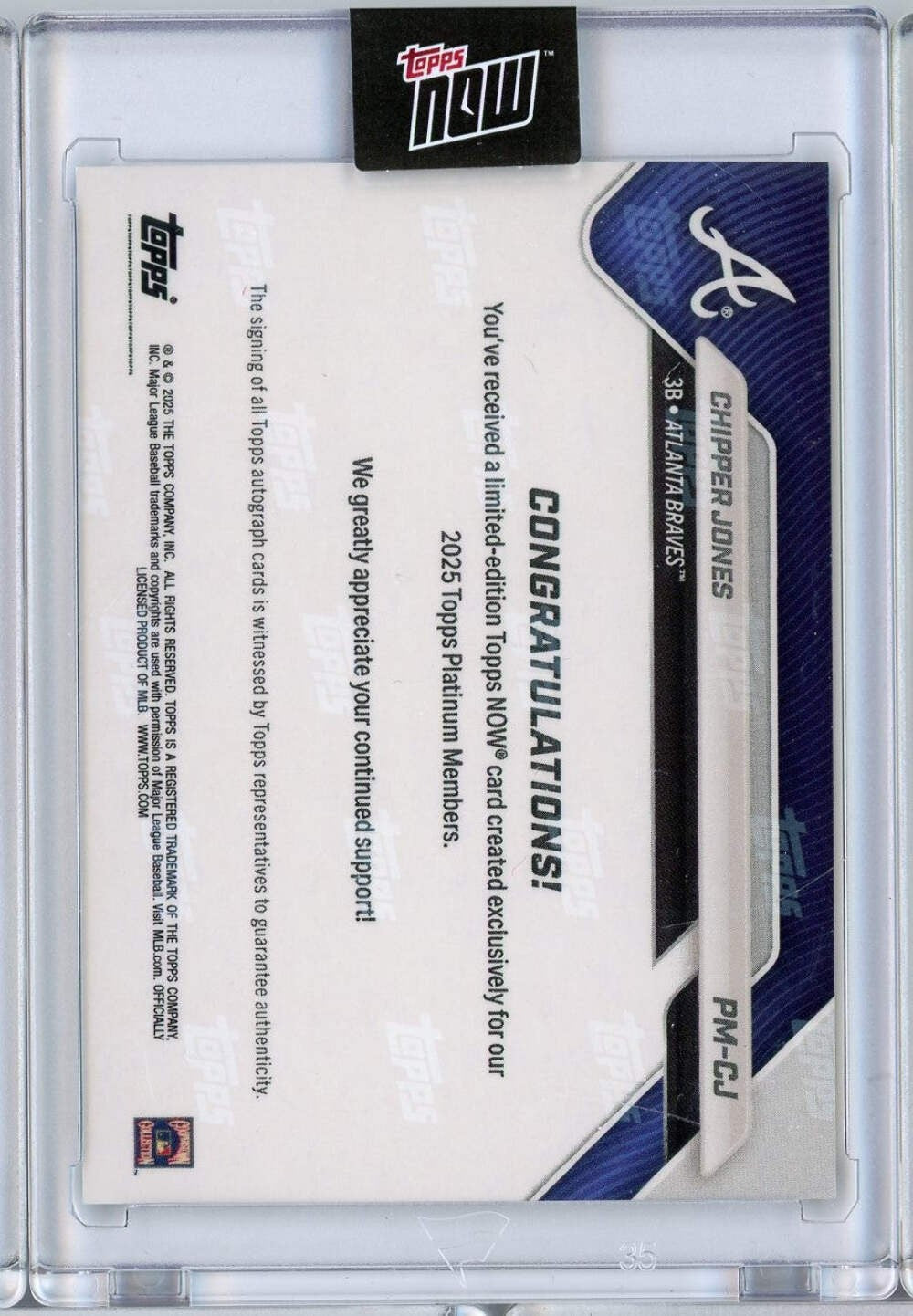 2025 Topps Now Chipper Jones #PMCJ Platinum Member Auto Baseball Card
