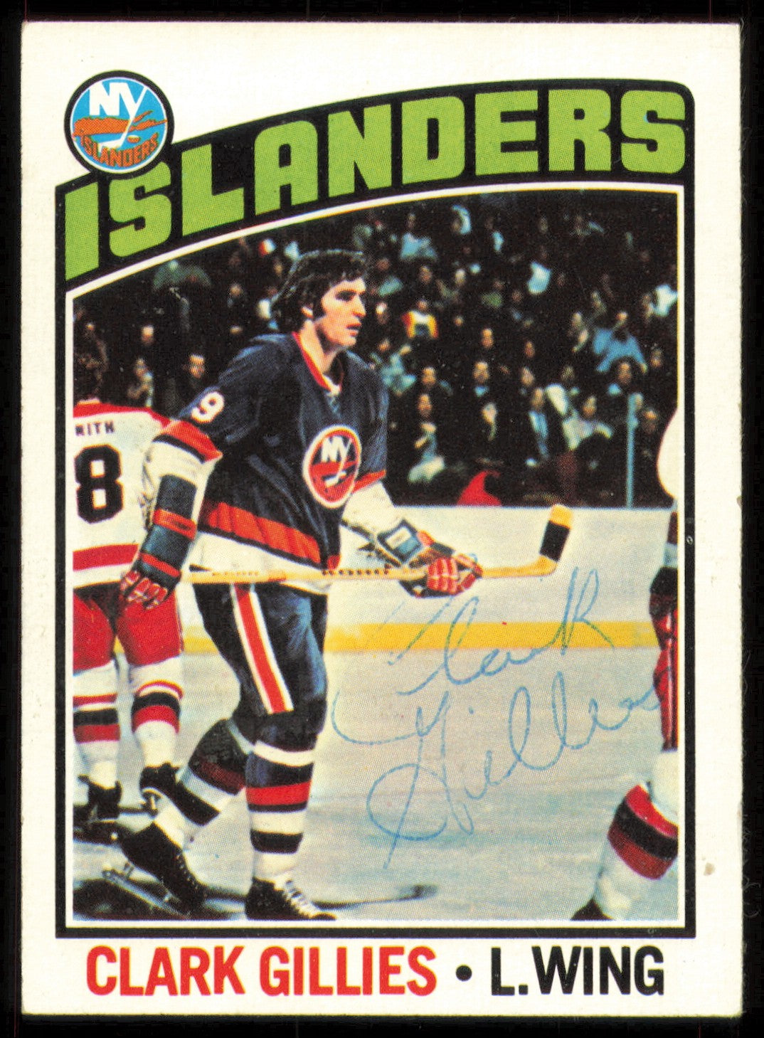 Clark Gillies Autographed Signed 1976-77 Topps Card #126 New York Islanders