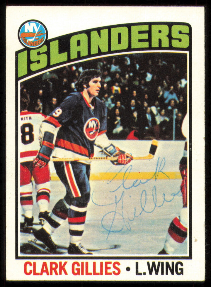 Clark Gillies Autographed Signed 1976-77 Topps Card #126 New York Islanders