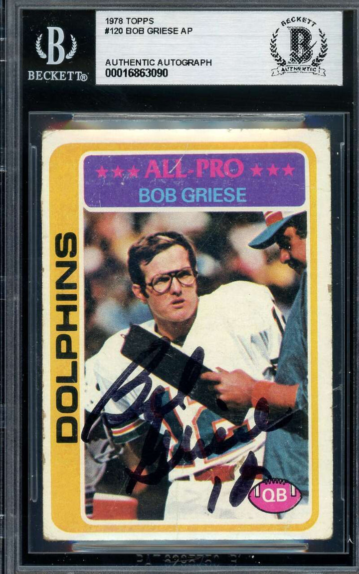 Bob Griese Beckett BAS Signed 1978 Topps Autograph