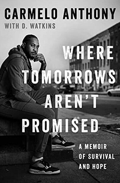 Carmelo Anthony signed 2021 Where Tomorrows Aren’t Promised Book- JSA