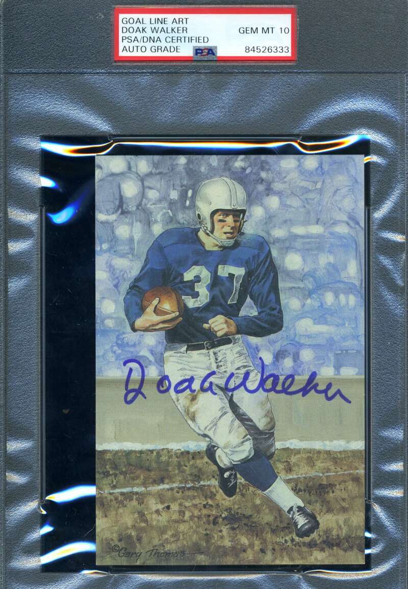 Doak Walker Gem Mint 10 PSA DNA Signed Goal Line Art Card GLAC Autographed