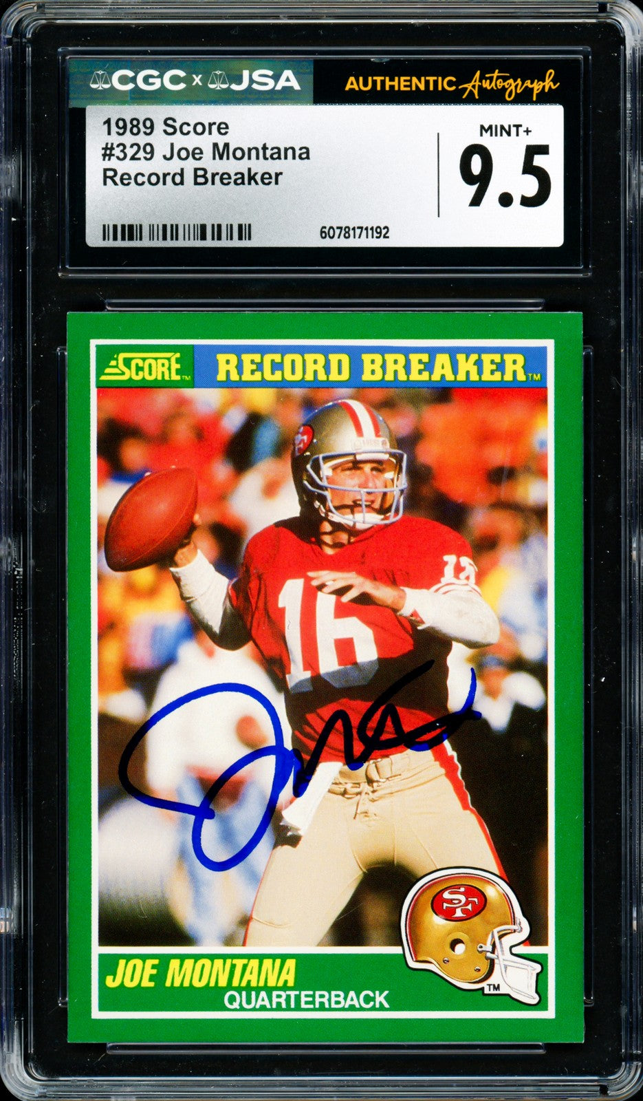 Joe Montana Auto Signed 1989 Score Card 329 49ers Card 9.5 Auto GM 10 CGC x JSA
