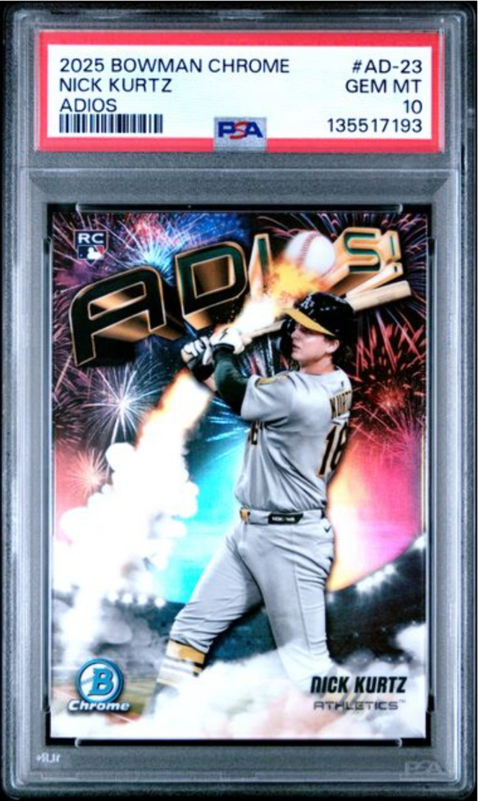 Graded 2025  Bowman Chrome Nick Kurtz #AD23 Adios Rookie RC Baseball Card PSA 10