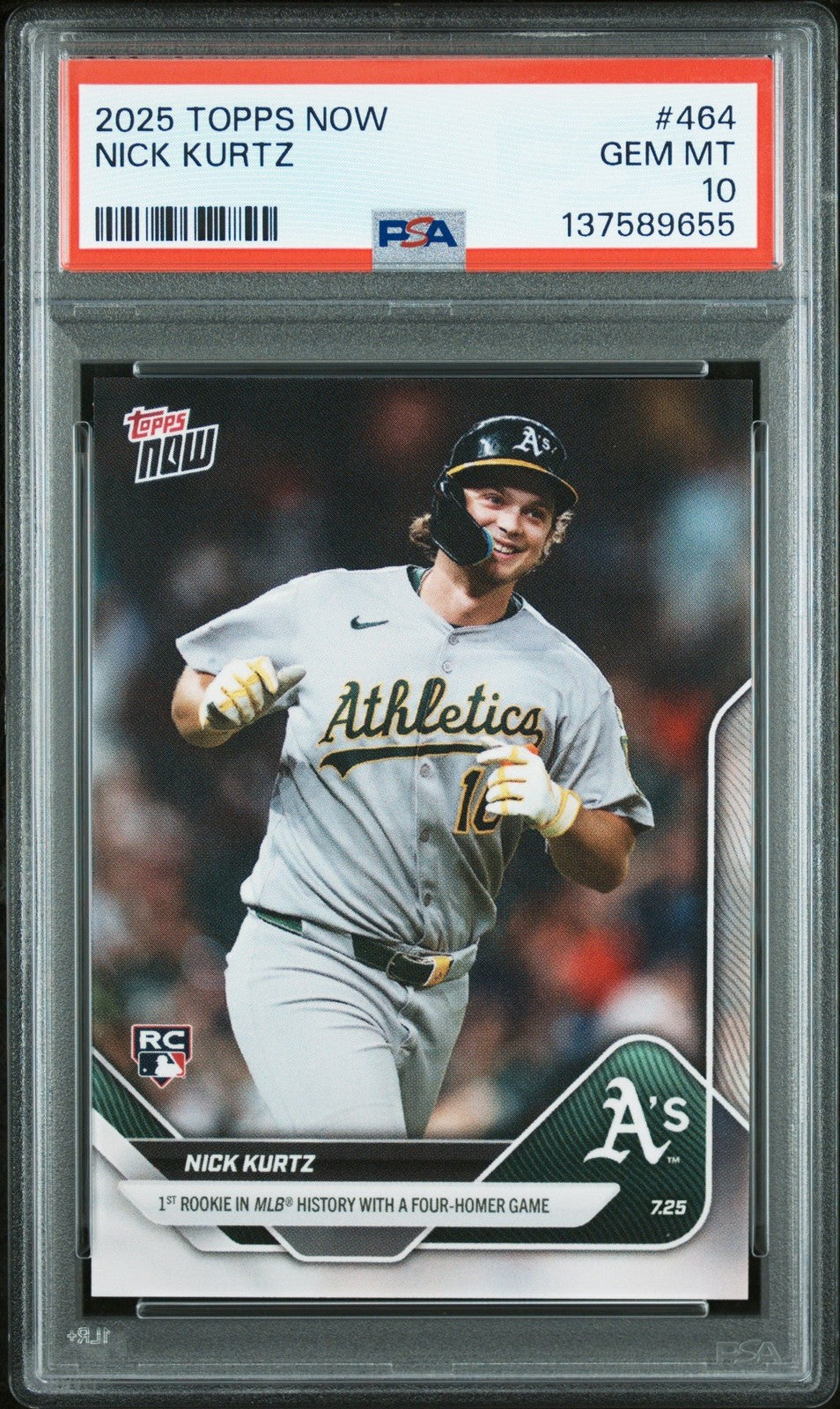 Graded 2025 Topps Now Nick Kurtz #464 Rookie RC Card PSA 10 Gem Mint