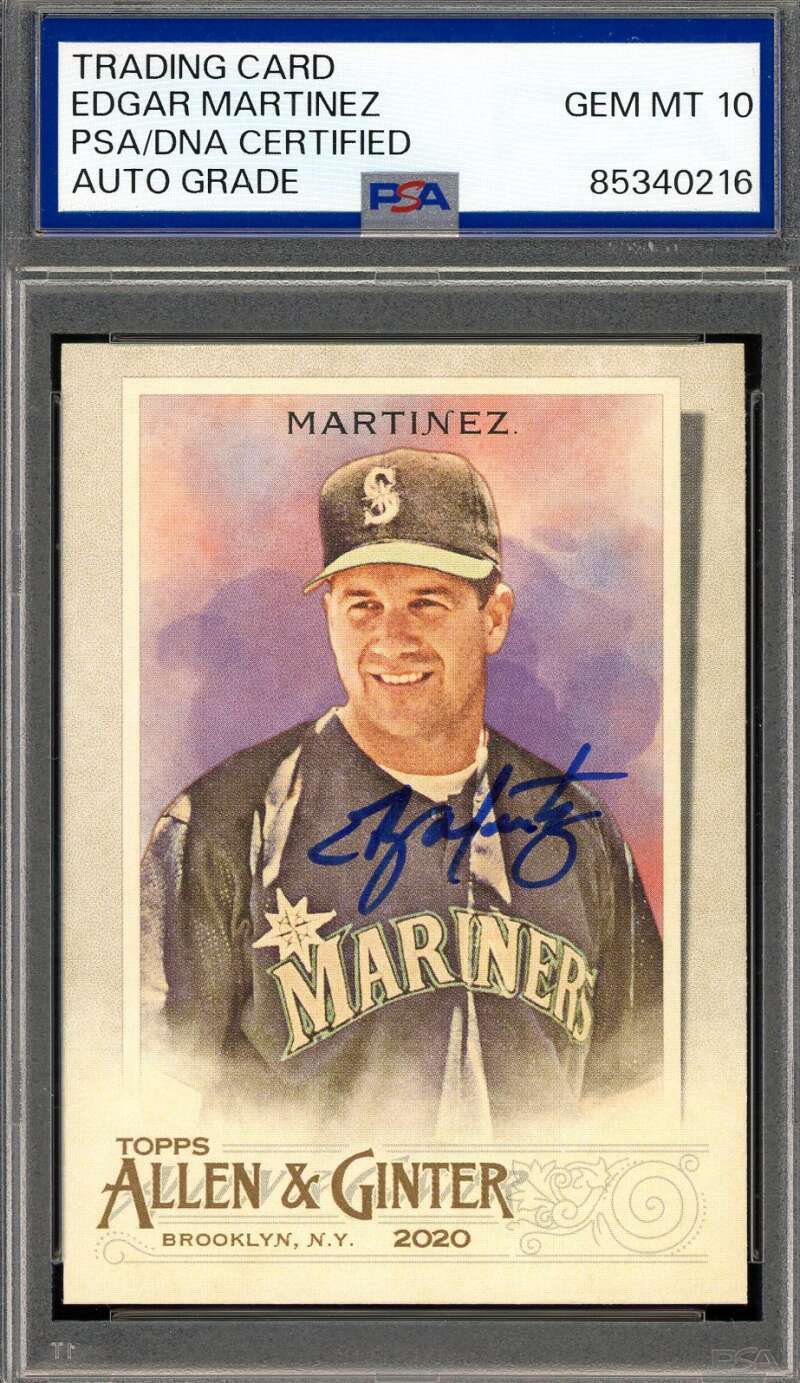 Edgar Martinez Gem Mint 10 PSA DNA Signed 2020 Topps Allen & Ginter Autograph