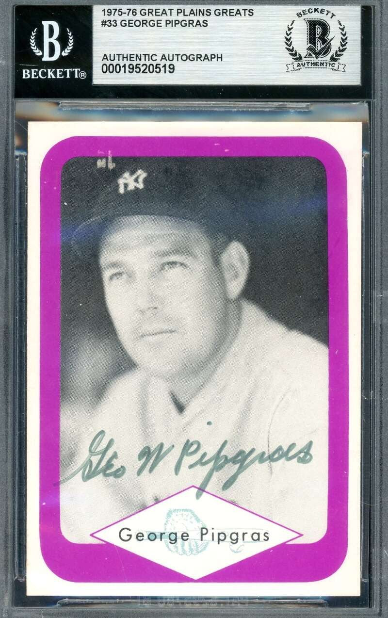 George Pipgras Beckett BAS Signed 1975-76 Great Plains Greats Autograph