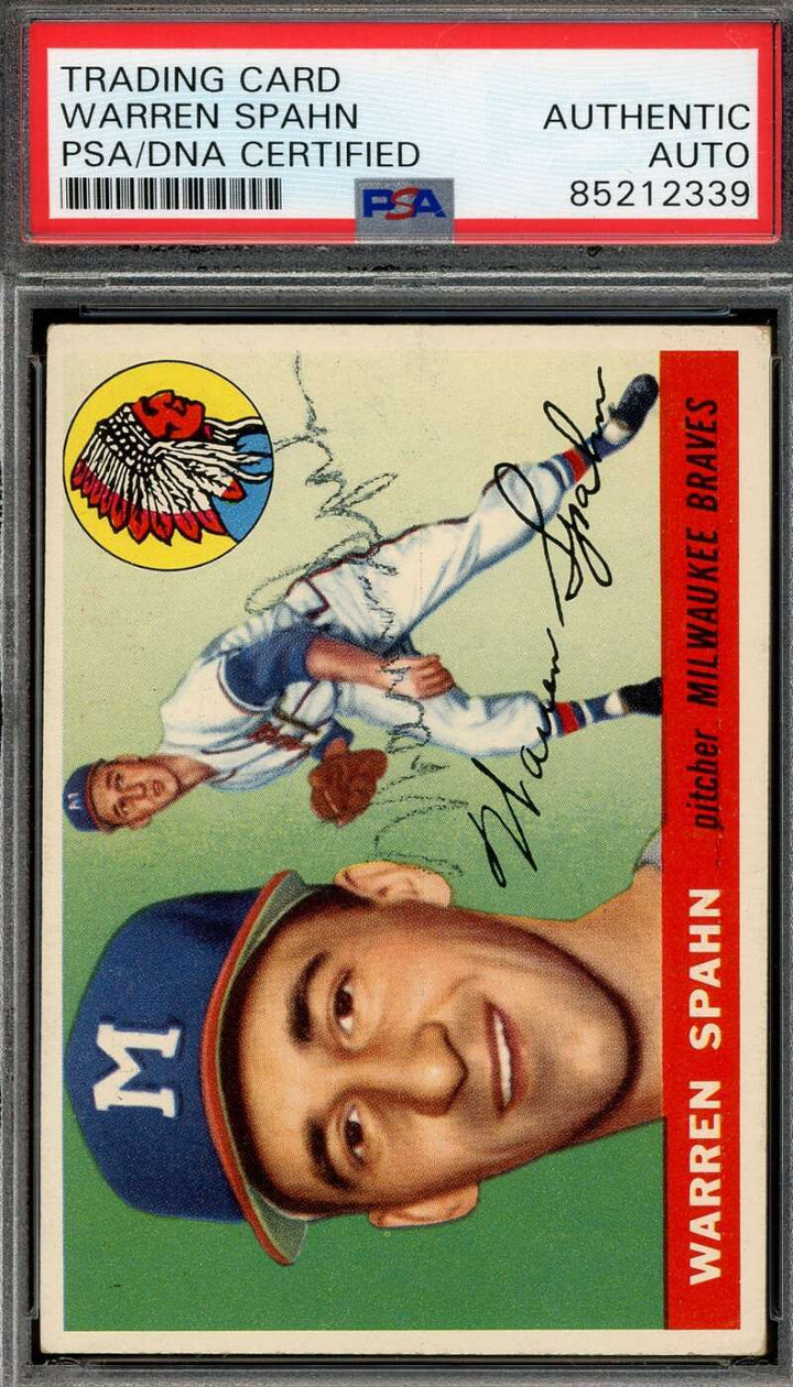Warren Spahn PSA DNA Signed 1955 Topps Autograph