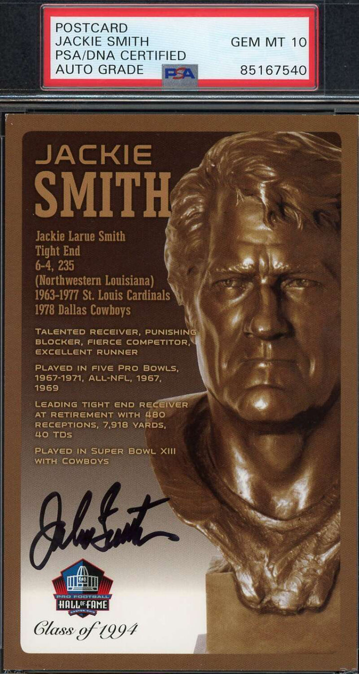 Jackie Smith Gem Mint 10 PSA DNA Signed HoF Bronze Bust Postcard /150 Autograph