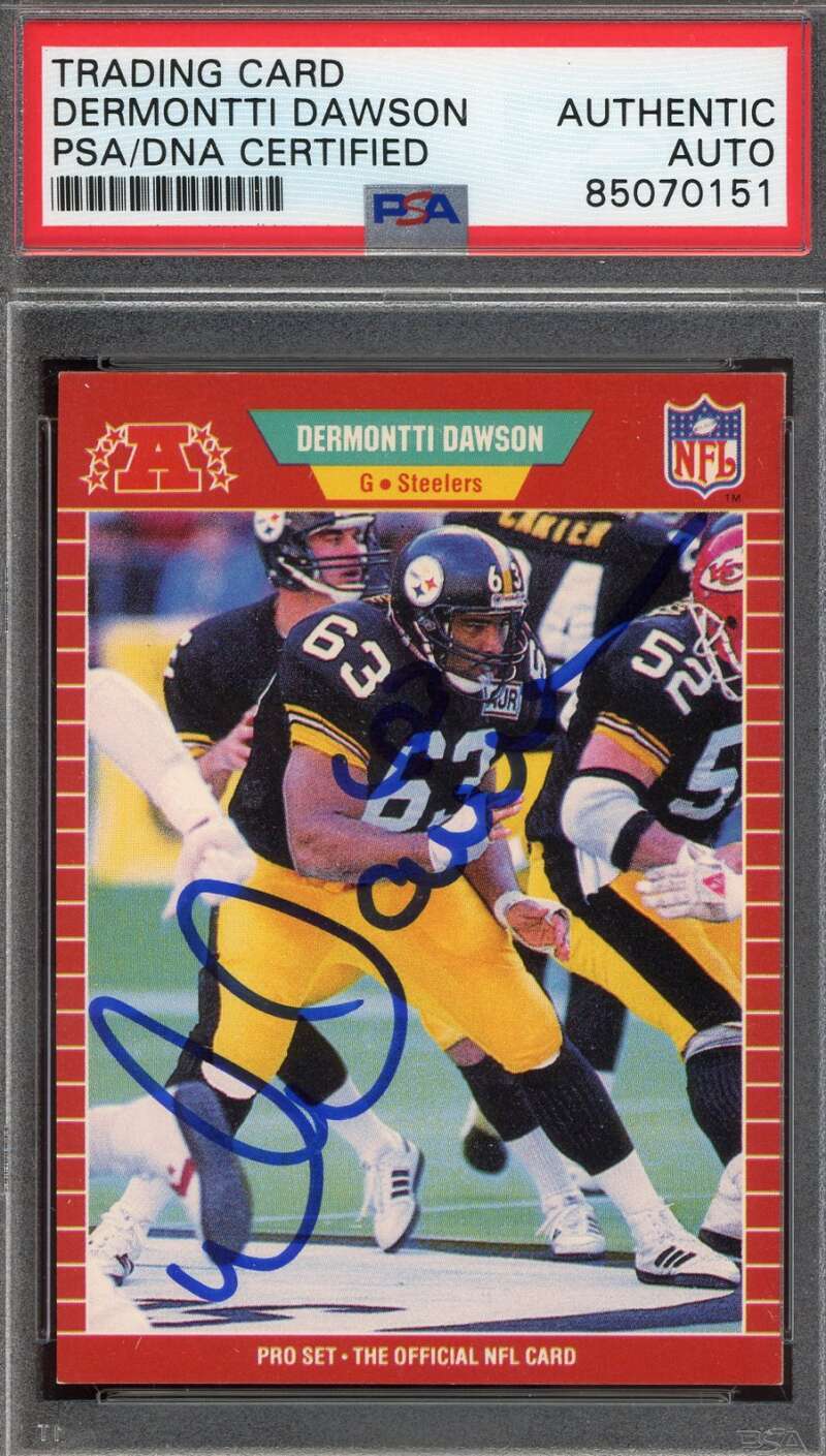 Dermontti Dawson PSA DNA Signed 1989 Pro Set Rookie Autograph