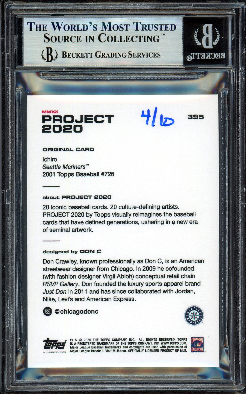 Ichiro Suzuki Auto Signed Topps Project 2020 Don C Card 395 Silver #4/10 Beckett