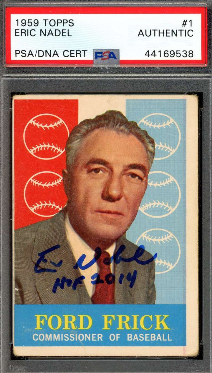 Eric Nadel PSA DNA Signed 1959 Topps Ford Frick Autograph