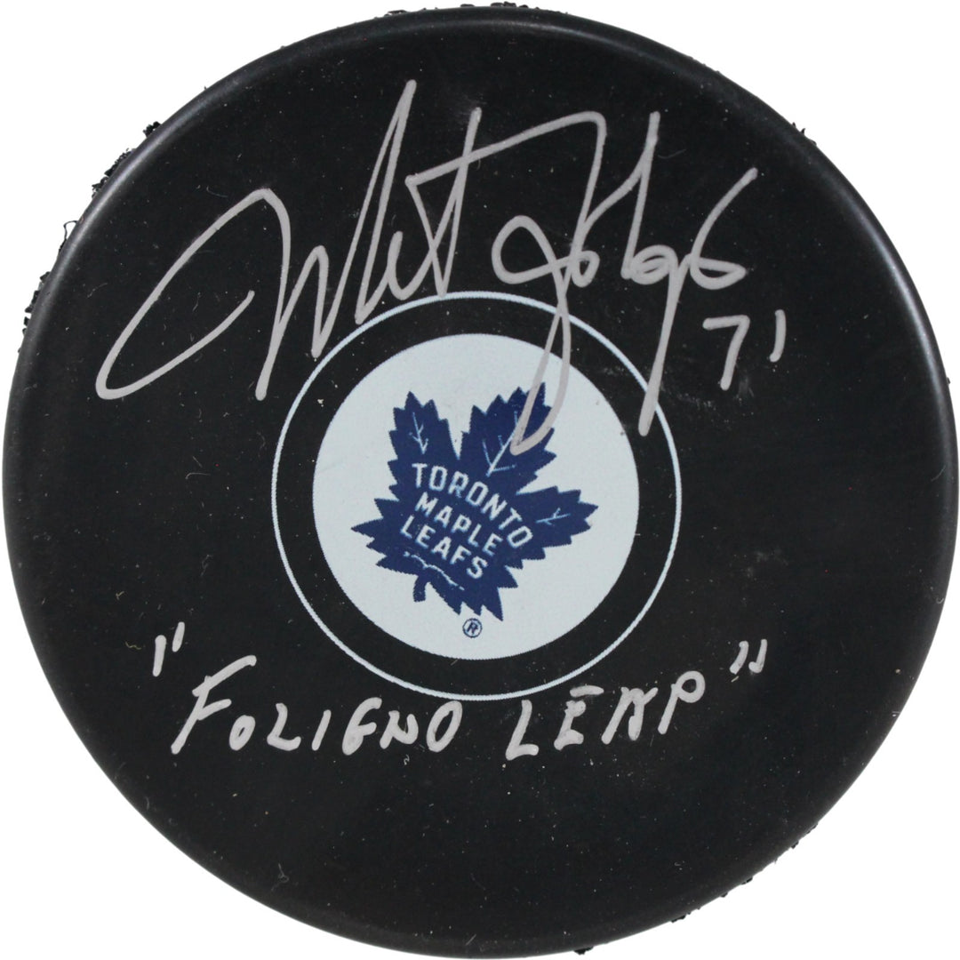 Mike Foligno Signed Toronto Maple Leafs Logo Puck Foligno Leap JSA 53987