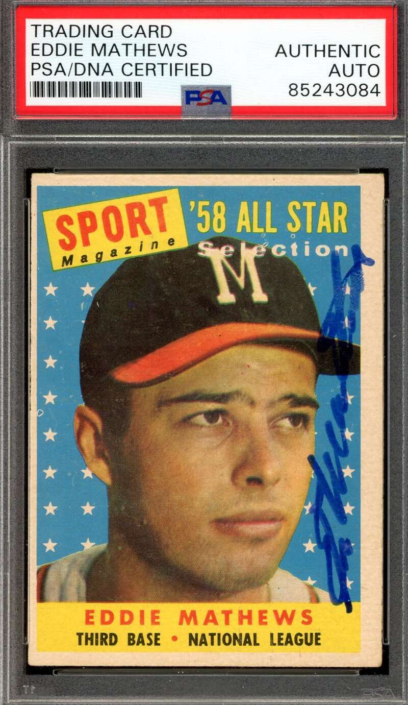 Eddie Mathews PSA DNA Signed 1958 Topps All Star Autograph