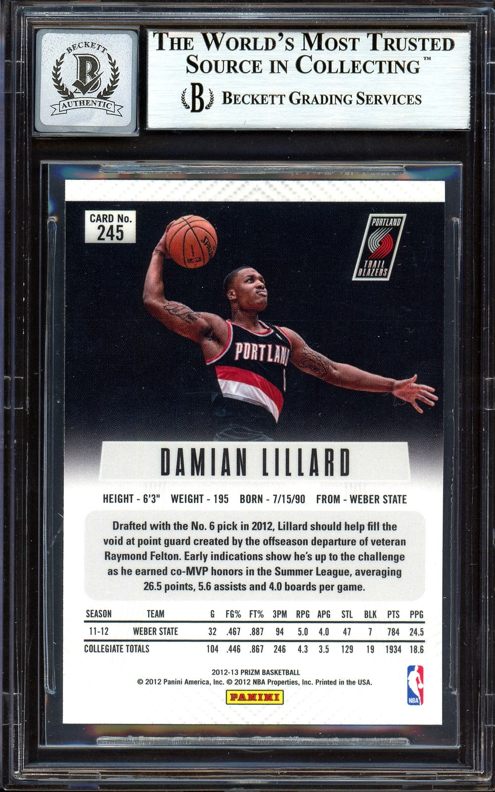 Damian Lillard Auto Signed 2012-13 Panini Prizm RC 245 Sig 10 On Card Beckett