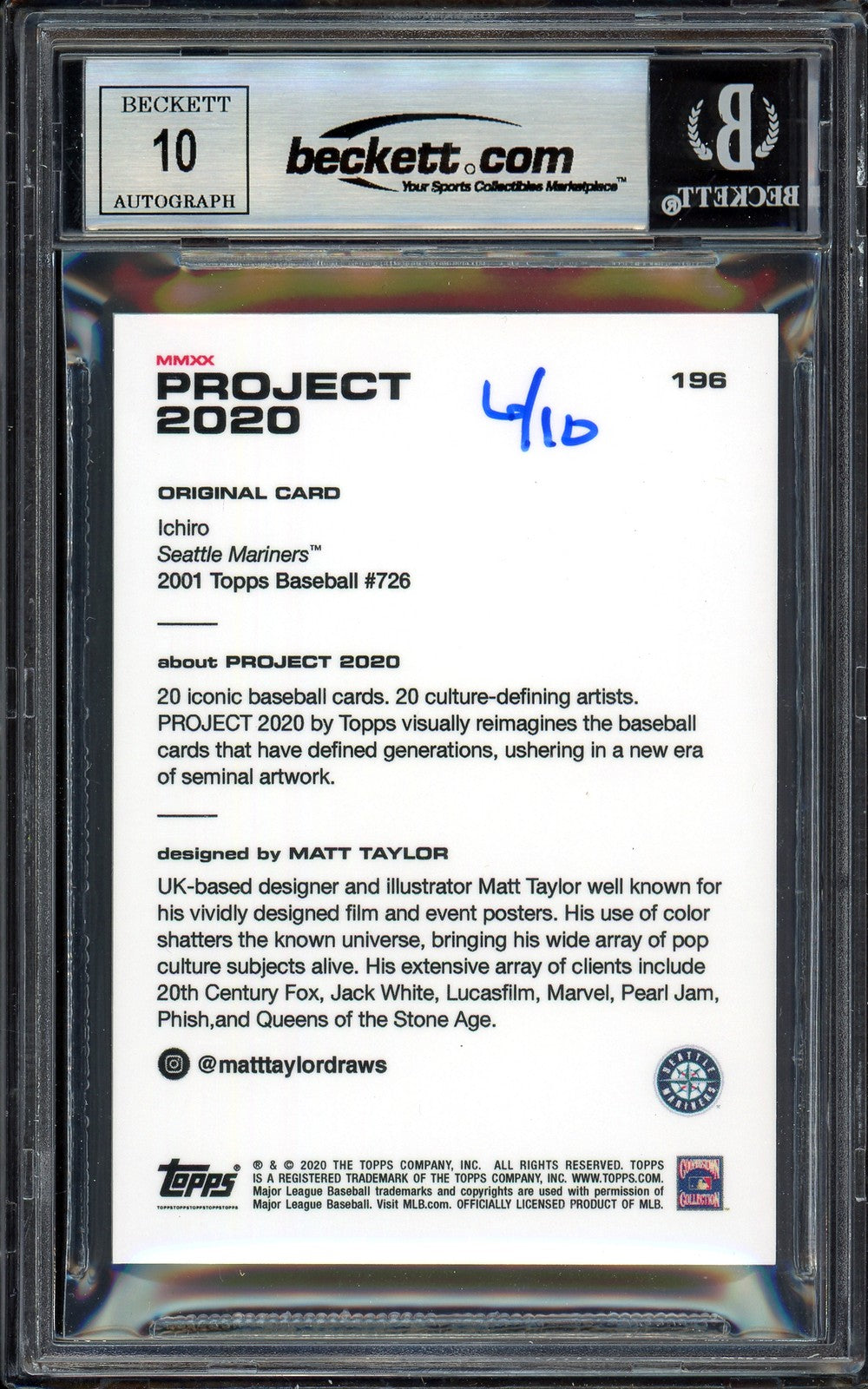 Ichiro Suzuki Auto Topps Project 2020 Matt Taylor Card 196 Sig 10 /10 Beckett