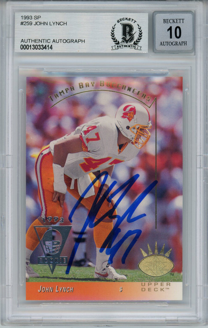 John Lynch Autographed 1993 Upper Deck SP Rookie Card BAS 10 Slab 34465