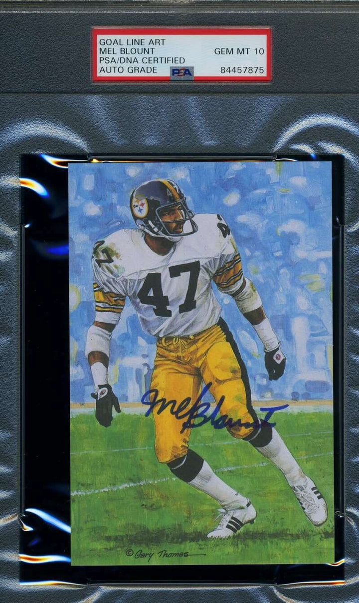 Mel Blount Gem Mint 10 PSA DNA Slabbed Signed Goal Line Art Card Autograph GLAC