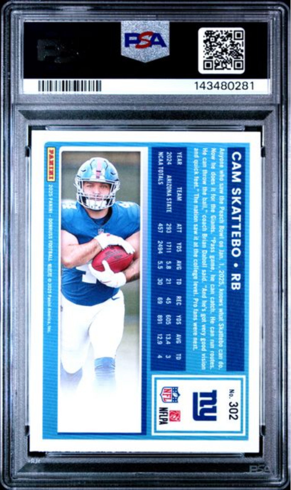 Graded 2025 Panini Donruss Cam Skattebo #302 Rookie RC Football Card PSA 10