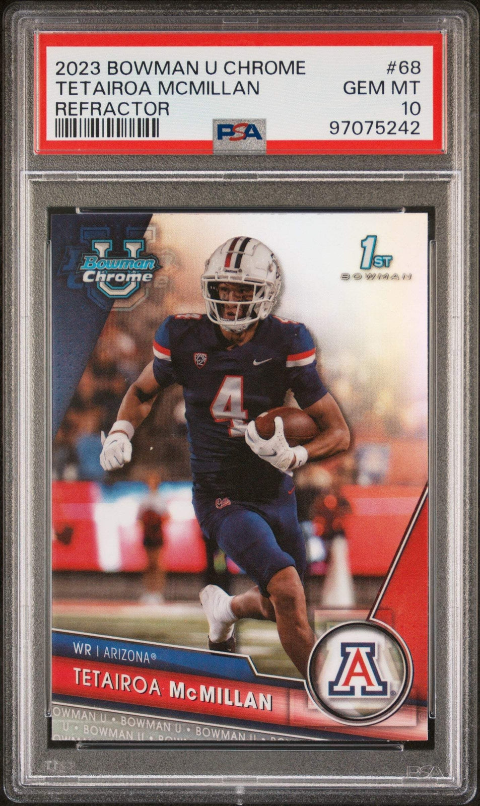 Graded 2023 Bowman U Chrome Tetairoa McMillan #68 REF RC Football Card PSA 10