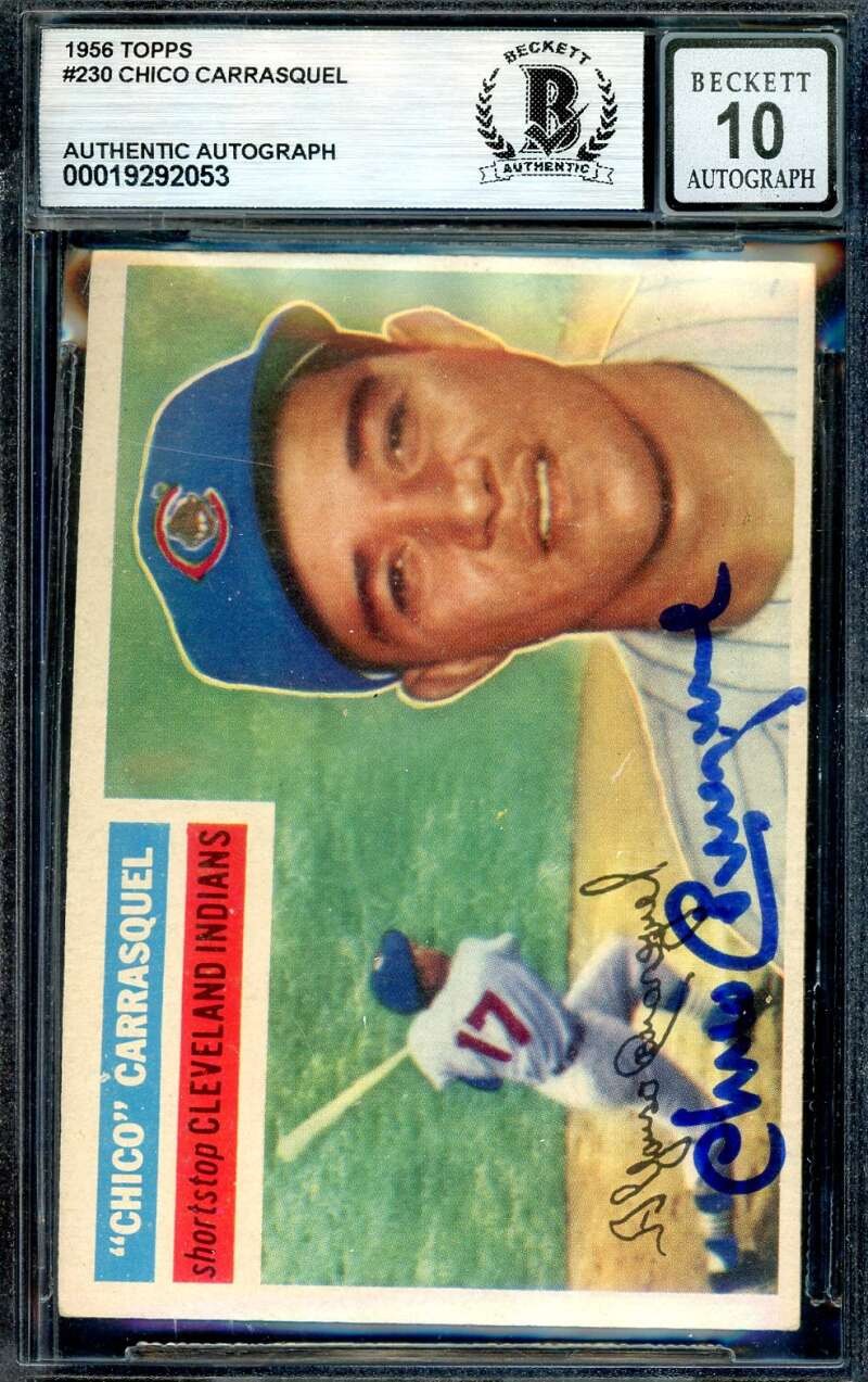 Chico Carrasquel Gem Mint 10 Beckett BAS Signed 1956 Topps Autograph