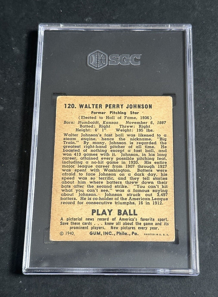 1940 PLAY BALL WALTER JOHNSON # 120 SGC 2.5 GOOD + Looks Nicer SENATORS Hof