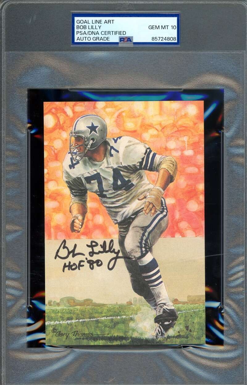 Bob Lilly Gem Mint 10 PSA DNA Signed Goal Line Art Card GLAC Autographed HOF 80
