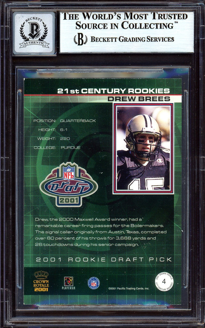 Drew Brees Signed 2001 Pacific Crown Royale RC 4 Saints Auto GM 10 Beckett