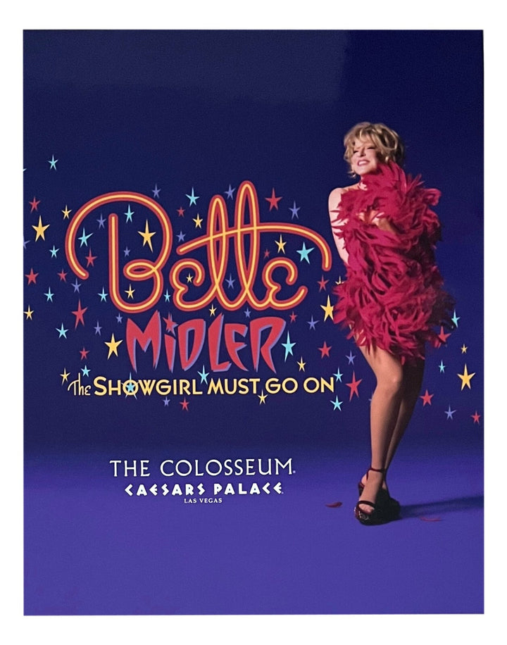 Bette Midler The Showgirl Must Go On 22x28 Poster - COA Owned By Caesars 3/2008