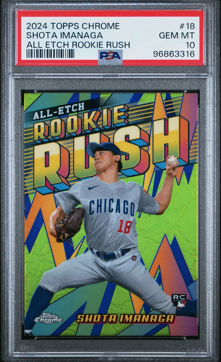 Graded 2024 Topps Chrome Shota Imanaga #18 All Etch Rookie Card PSA 10