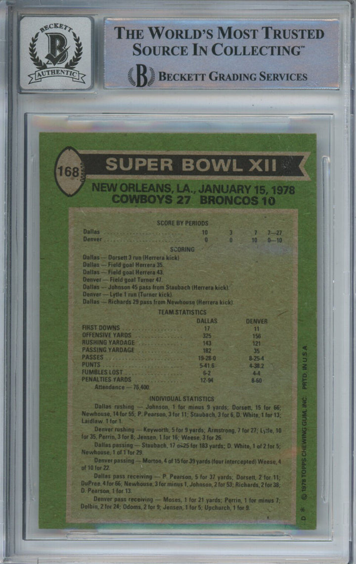 Tony Dorsett Autographed 1978 Topps SB XII #168 Trading Card Beckett 10 Slab