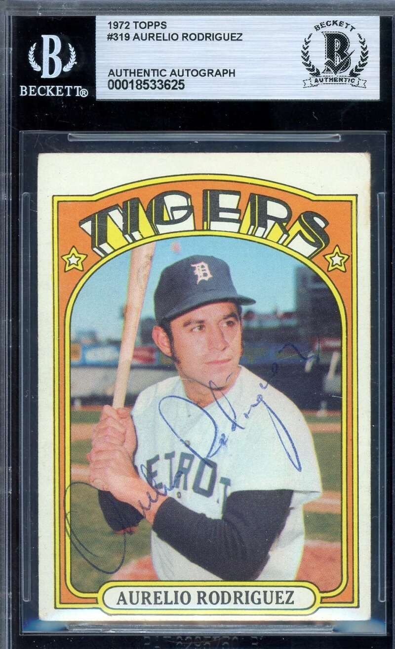Aurelio Rodriguez Beckett BAS Vintage Signed 1972 Topps Autographed Tigers