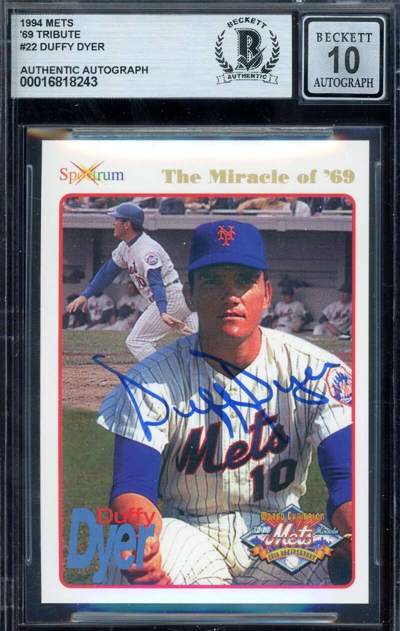 Duffy Dyer Gem Mint 10 Beckett BAS Signed 1994 Spectrum 1969 Mets Autograph