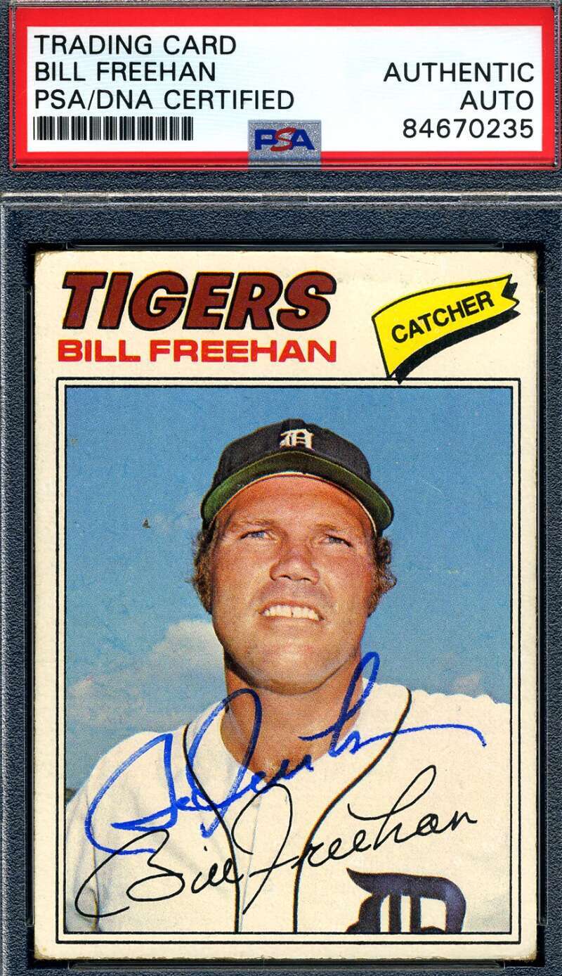 Bill Freehan PSA DNA Signed 1977 Topps Autograph