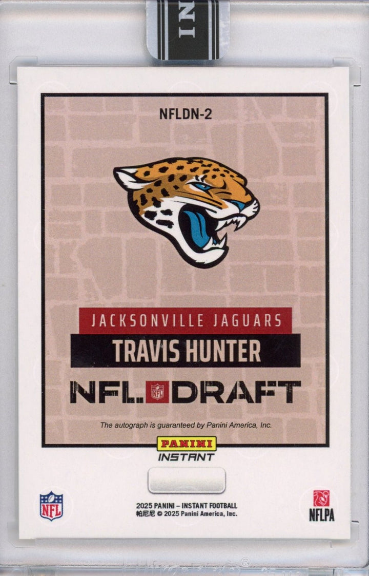 2025 Panini Instant NFL Travis Hunter #DN2 Draft Night Auto Rookie Card