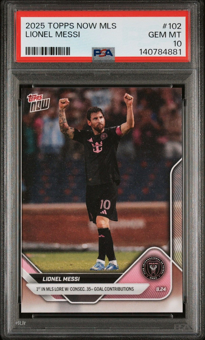 Graded 2025 Topps Now MLS Lionel Messi #102 Soccer Card PSA 10 Gem Mint